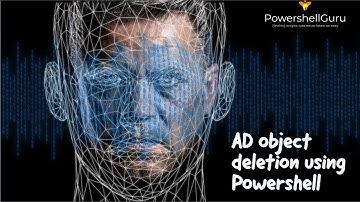 AD Object deletion using Powershell || Step-By-Step Guide || PowershellGuru