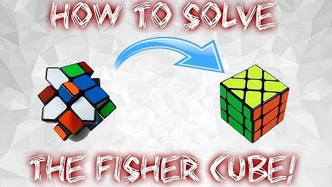How to Solve the Fisher Cube! | EASY AND DETAILED TUTORIAL!