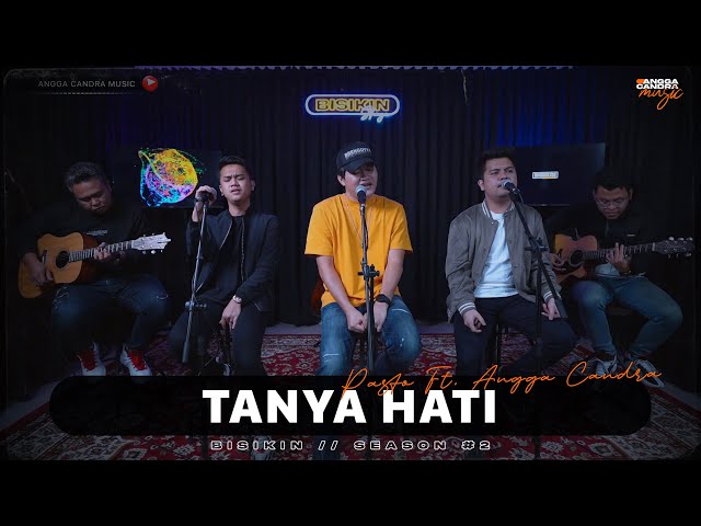 TANYA HATI - PASTO FT. ANGGA CANDRA (KOLABORASI) class=