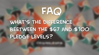 Difference Between $67 and $100 Pledge Levels