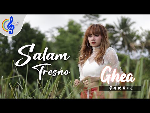 GHEA BARBIE - SALAM TRESNO (Official Music Video)