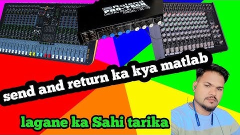 send return ka kya matlab hai #SM professional  mixer per send return Kis Tarah Karen#video #hindi #