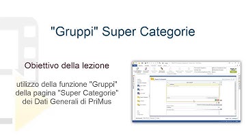 Tutorial PriMus - "Gruppi" Super Categorie - ACCA software