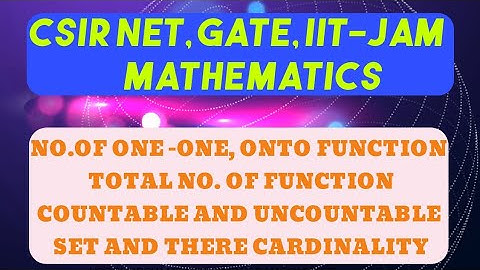 Set ,one-one function,onto function , countable set , uncountable set and cardinality of the set...