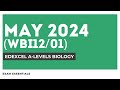 Edexcel A-Level Biology May2024 Unit 2 | WBI12/01| Full Paper Solution with Detailed Explanation