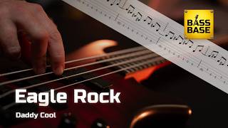 Daddy Cool - Eagle Rock - Bass cover with tabs