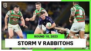 Melbourne Storm v South Sydney Rabbitohs | NRL Round 10 | Full Match Replay