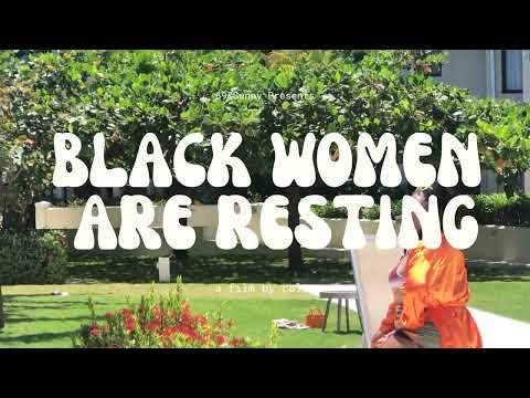 'Black Women Are Resting' a short film by Calan - *teaser trailer*