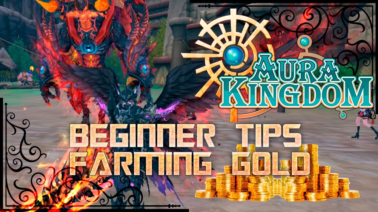 Aura Kingdom Gold Farming 2020 Best Way To Make Money Fast And Quick - roblox arcane adventures fast way to farm gunslingers youtube