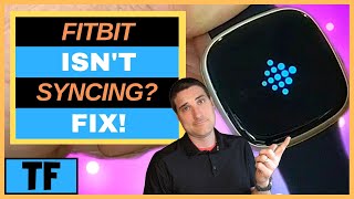 FITBIT SYNC PROBLEM FIX! Versa 3 Sense Not Syncing (Why Won’t My Fitbit Sync?) Android iPhone Help