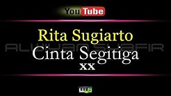 Karaoke Rita Sugiarto - Cinta Segitiga xx  - Durasi: 6:47. 