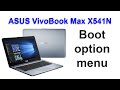 إقلاع لابتوب أسوس asus vivobook max x541n | الدخول إلى بيوس لابتوب asus vivobook max x541n