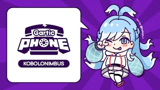 【Gartic Phone】SECOND ROUND 【KOBOLONIMBUS MEMBERSHIP ANNIVERSARY】