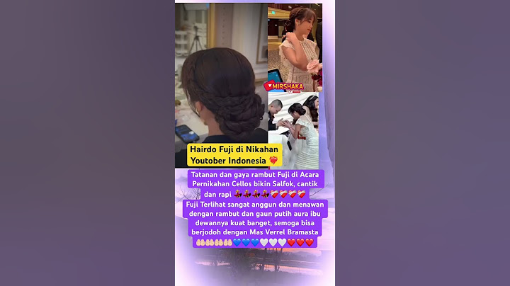 Tatanan dan gaya rambut Fuji di Acara Pernikahan Cellos bikin Salfok, cantik dan rapi #fuji