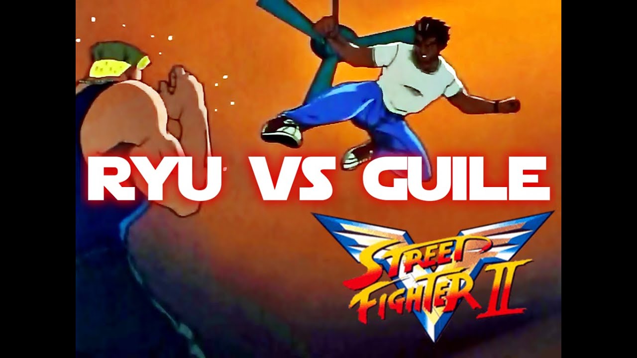 Street Fighter II V - Ryu Vs. Guile - YouTube