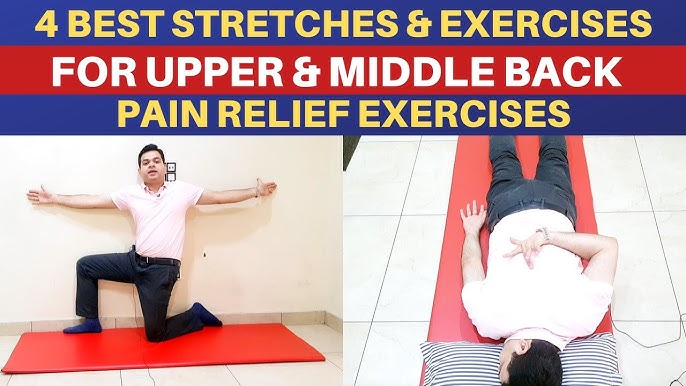 Upper and Lower Back Pain Relief Exercises