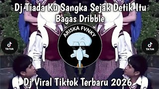 DJ JANJI PADAMU - TIADA KUSANGKA SEJAK DETIK ITU - BAGAS DRIBBLE TREND TIKTOK TERBARU 2026