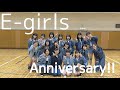 E-girls Anniversary!!