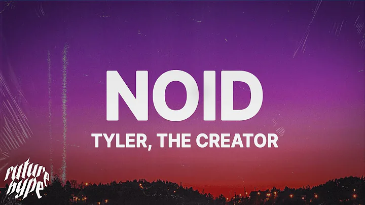 Tyler, The Creator - Noid (Lyrics)