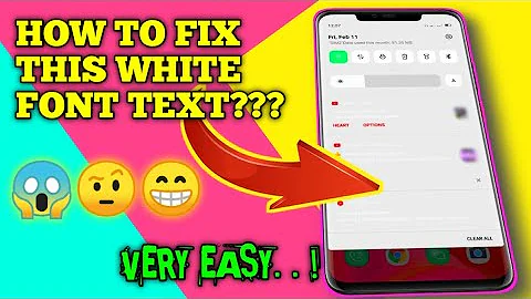 HOW TO FIX WHITE FONT TEXT ON NOTIFICATION PANEL OPPO AND REALME