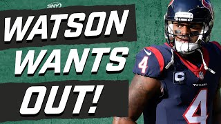 Deshaun Watson wants out of Houston no matter who the new head coach is | New York Jets | SNY