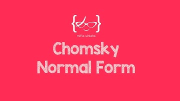 Chomsky Normal Form