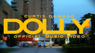 DOLLY (Official Music Video) - Curtis Damage