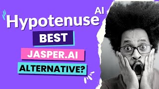 Hypotenuse AI Review ❇️ Best Jasper.ai Alternative Find out!
