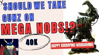 What is the BEST equipment for MEGA NOBS Warhammer 40k!