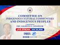 COMMITTEE ON INDIGENOUS CULTURAL COMMUNITIES AND INDIGENOUS PEOPLES | MAY 26, 2026