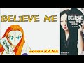 「BELIEVE ME(小坂由美子)」を歌ってみた