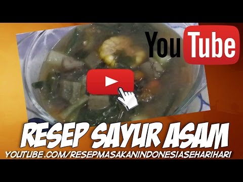 👩‍🍳resep-cara-membuat-sayur-asem-sunda---resep-masakan-indonesia-sehari-hari👨‍🍳