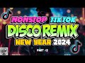 Tiktok disco party nonstop remix 2024   dj rowel  part 2