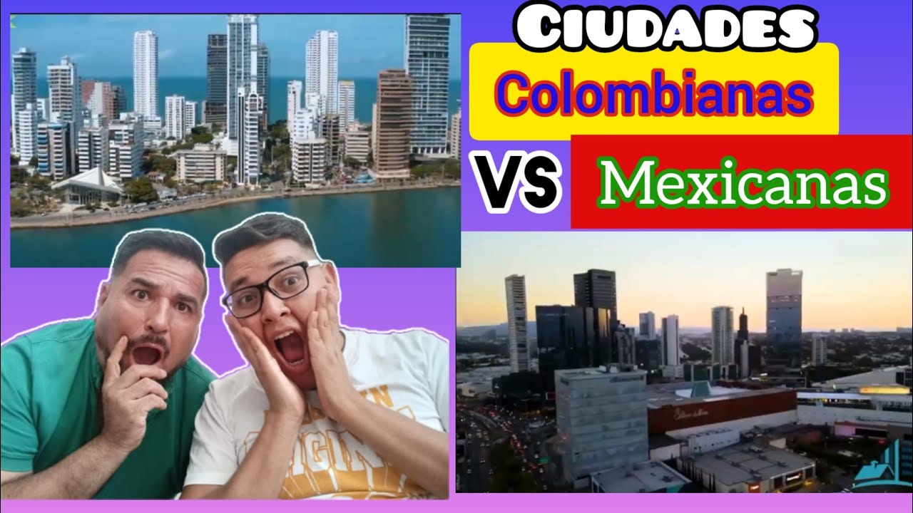 🇨🇴Ciudades COLOMBIANAS vs 🇲🇽 Ciudades MEXICANAS | cada PAIS es espectacular 😱☺️🫣