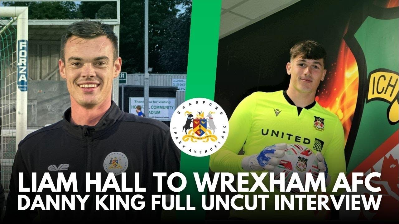 LIAM HALL TO WREXHAM AFC! Danny King Full Uncut Interview YouTube