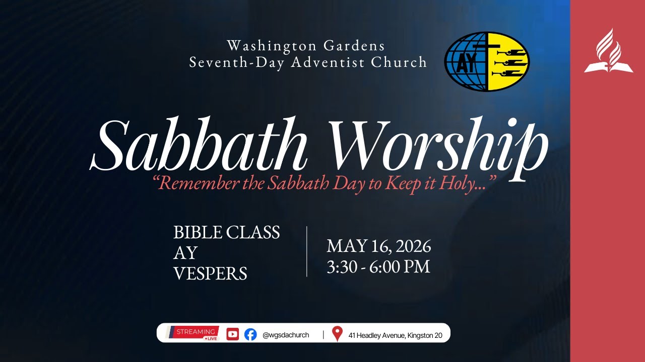 Sabbath Afternoon Service || Bible Class | AY | Vespers || May 16, 2026