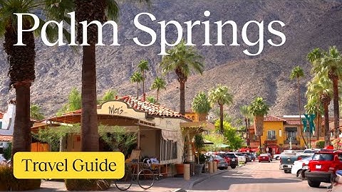 Palm Springs Vacation Travel Guide | Expedia