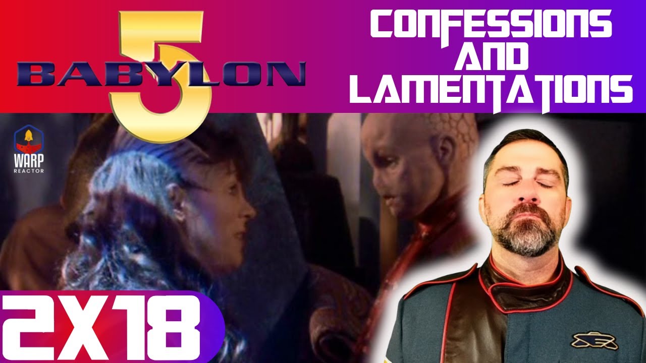 Babylon 5 2x18 'Confessions and Lamentations' - Utterly Heartbreaking! REACTION & REVIEW!