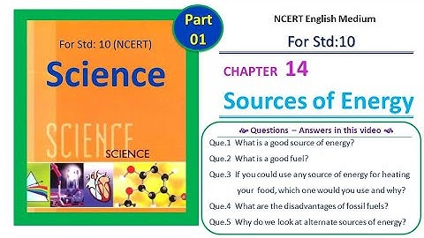 Science | Std - 10 | Ch-14 - Sources of Energy | Part-1 | NCERT/CBSE #DHARMESHKANTHARIYA