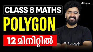 CLASS 8 MATHS | CHAPTER 4 POLYGONS IN 12 MINUTE | EDUPORT CLASS 8