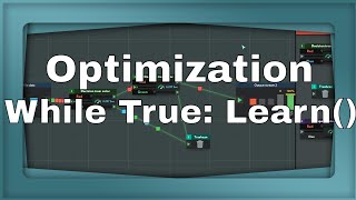 Optimization - While True: Learn() - 06 Gold