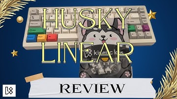 KineticLabs Husky Linear Switch Review and Sound Test