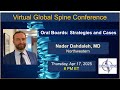 "Oral Boards: Strategies and Cases" with Dr. Nader Dahdaleh, Apr 17, 2025
