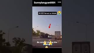 Accident// NH152D Narnaul se ambala crash injury