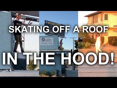SKATING OFF A ROOF IN THE HOOD!