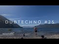 Dub techno 25  transcendent sets