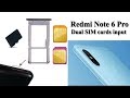 How to insert Dual SIM cards input SD card in Redmi Note 6 Pro | Dual SIM 4G Enable