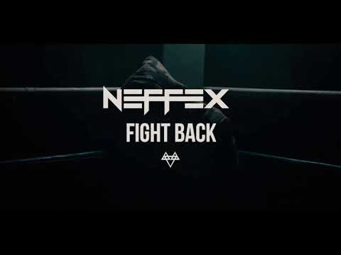 NEFFEX - Fight Back (Clean)