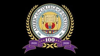 American College of Dentists 2020 Convocation of Fellows
