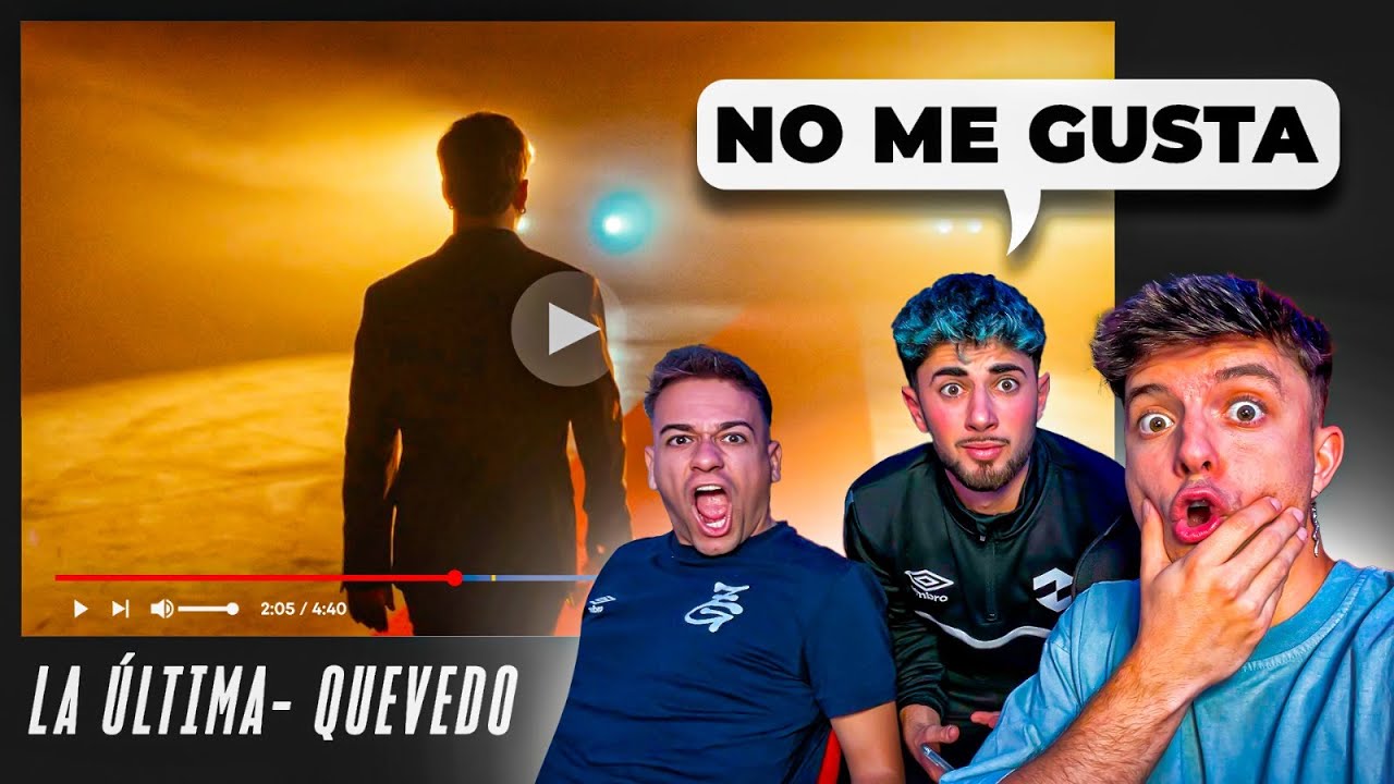 ¿SE RETIRA? REACCIÓN a LA ÚLTIMA - QUEVEDO (Videoclip oficial)